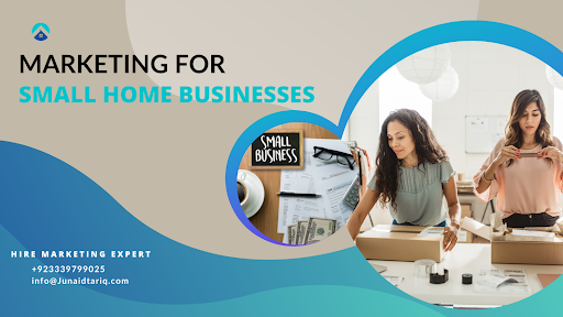 Marketing for Small Home Businesses